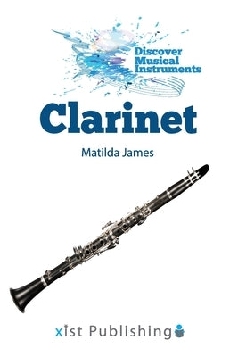 Clarinet by James, Matilda