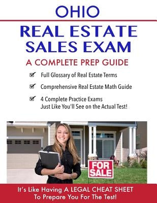 Ohio Real Estate Exam A Complete Prep Guide: Principles, Concepts And 400 Practi by Real Estate Continuing Education