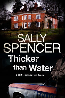 Thicker Than Water by Spencer, Sally