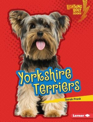 Yorkshire Terriers by Frank, Sarah