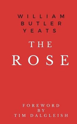 The Rose by Dalgleish, Tim