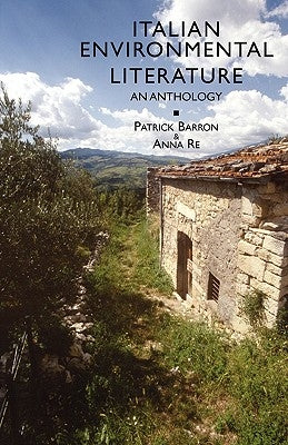 Italian Environmental Literature: An Anthology by Calvino, Italo