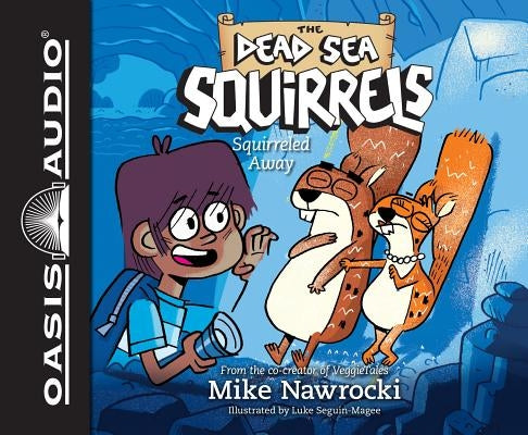 Squirreled Away (Library Edition) by Nawrocki, Mike