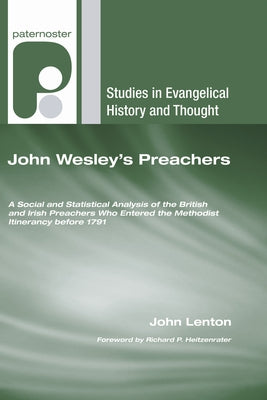 John Wesley's Preachers by Lenton, John