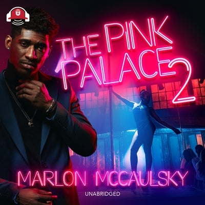 The Pink Palace 2: Triple Crown Collection by McCaulsky, Marlon