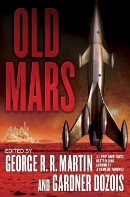 Old Mars by Martin, George R. R.