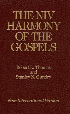 The NIV Harmony of the Gospels: With Explanations and Essays by Gundry, Stanley N.