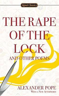 The Rape of the Lock and Other Poems by Pope, Alexander