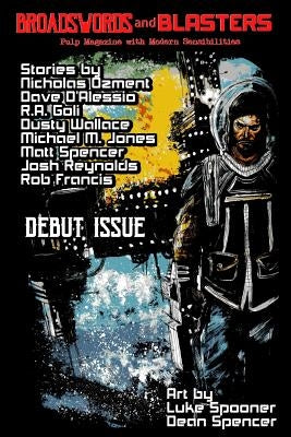 Broadswords and Blasters Issue 1 by Mount, Cameron