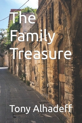 The Family Treasure by Alhadeff, Tony