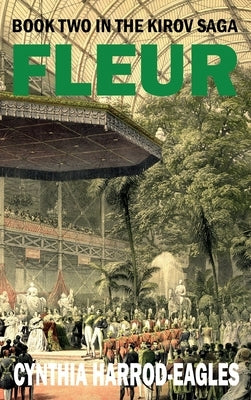 Fleur: Book Two in the Kirov Saga by Harrod-Eagles, Cynthia