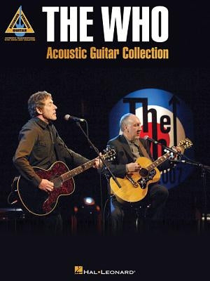 The Who - Acoustic Guitar Collection by The Who
