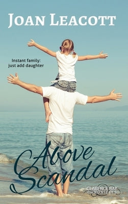 Above Scandal by Leacott, Joan