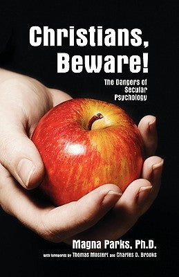 Christians Beware by Parks, Magna