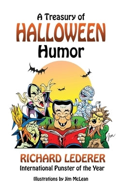 A Treasury of Halloween Humor by Lederer, Richard