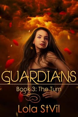 Guardians: The Turn by Stvil, Lola