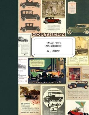 Vintage Prints: Cars/Automobiles by Lawrence, E.