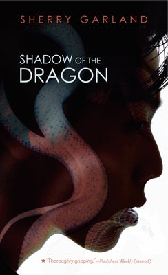 Shadow of the Dragon by Garland, Sherry