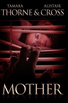 Mother by Cross, Alistair