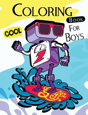 Cool Coloring Book For Boys: Cute Patterns for Summer to Color for Kids by Mindfulness Coloring Artist