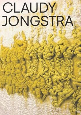 Claudy Jongstra by Jongstra, Claudy