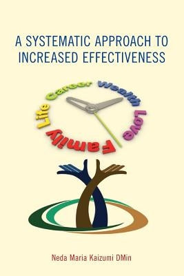 A Systematic Approach to Increased Effectiveness by Kaizumi Dmin, Neda Maria