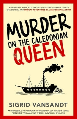 Murder On The Caledonian Queen by Vansandt, Sigrid