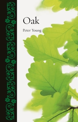 Oak by Young, Peter
