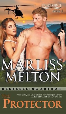 Protector (The Taskforce Series, Book 1) by Melton, Marliss