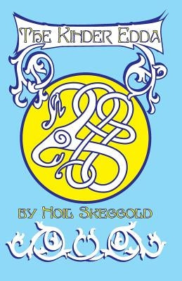 The Kinder Edda by Skeggold, Noil