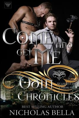 Come and Get Me: Season One, Episode One by Ryan, Heidi