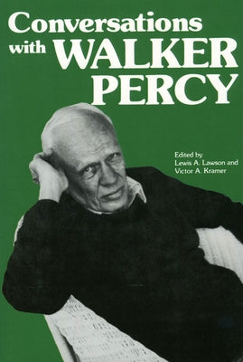 Conversations with Walker Percy by Lawson, Lewis A.