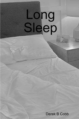 Long Sleep by Cobb, Derek B.