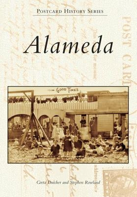 Alameda by Dutcher, Greta