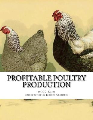 Profitable Poultry Production by Chambers, Jackson