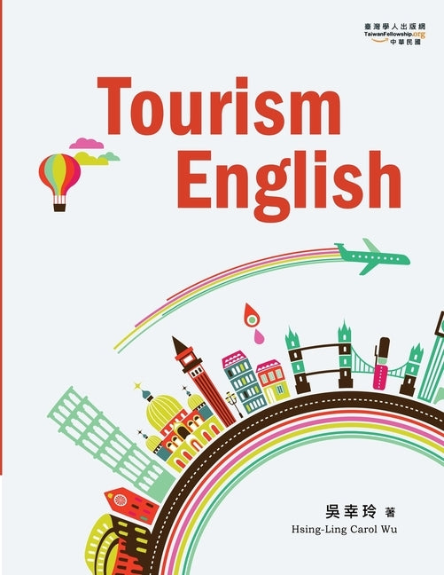 Tourism English by Hsing-Ling Carol Wu