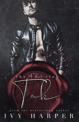 Tak: The A**hole Club Series by Saffire, Blue