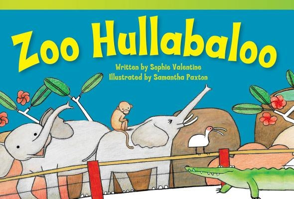 Zoo Hullabaloo by Valentine, Sophie