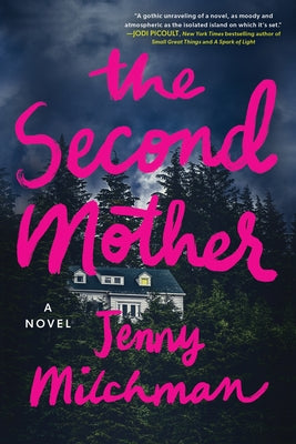 The Second Mother by Milchman, Jenny