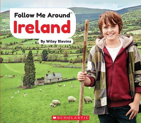 Ireland (Follow Me Around) by Blevins, Wiley