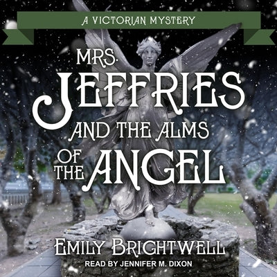 Mrs. Jeffries and the Alms of the Angel by Brightwell, Emily