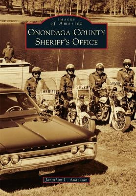 Onondaga County Sheriff's Office by Anderson, Jonathan L.