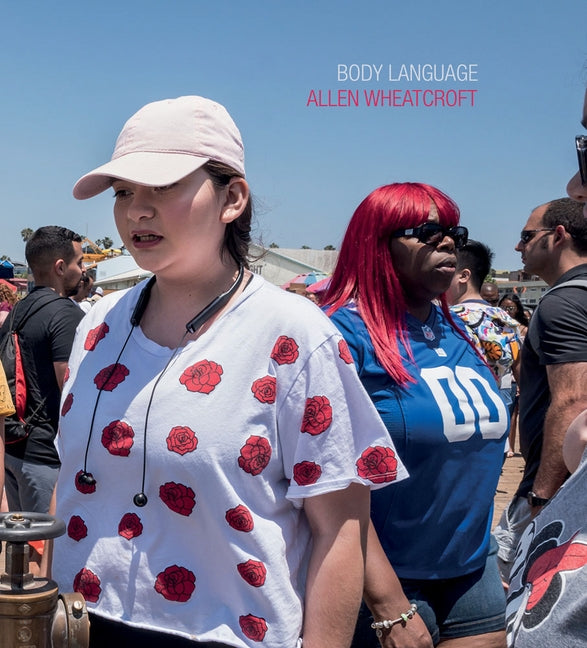 Allen Wheatcroft: Body Language by Wheatcroft, Allen