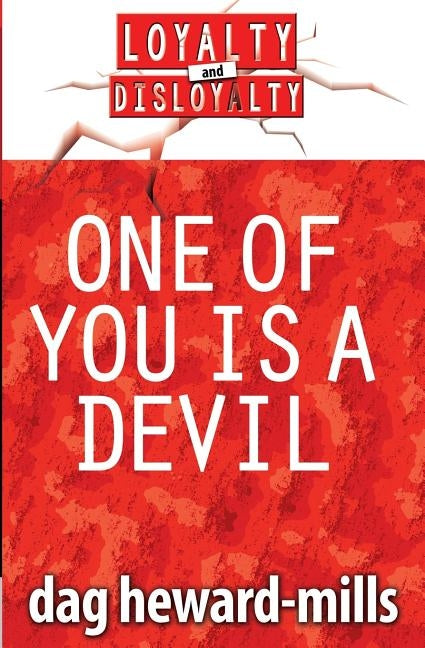 One of You is a Devil by Heward-Mills, Dag