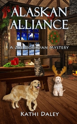 Alaskan Alliance by Daley, Kathi