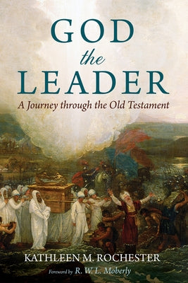 God the Leader by Rochester, Kathleen M.