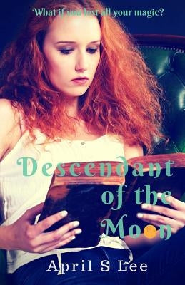 Descendant of the Moon by Sheuring, Bruce