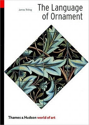 The Language of Ornament by Trilling, James
