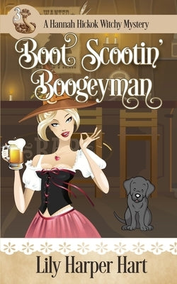 Boot Scootin' Boogeyman by Hart, Lily Harper