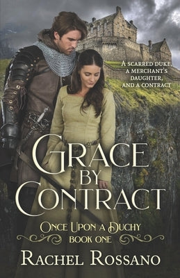 Grace by Contract by Rossano, Rachel